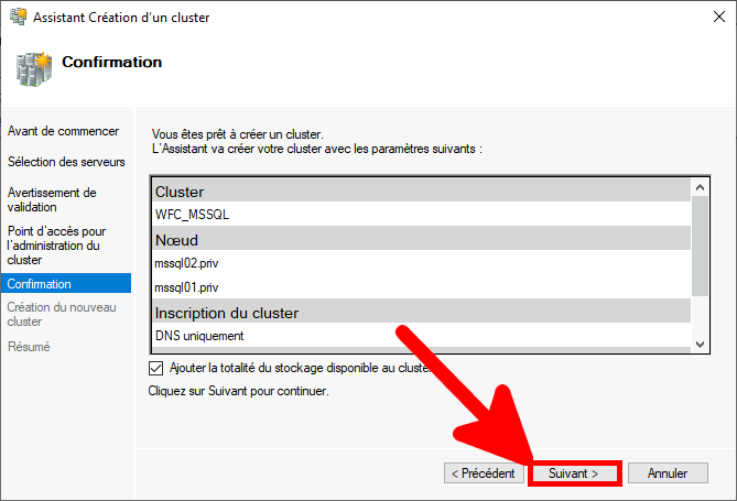 Windows | Assistant création de cluster, Confirmation.