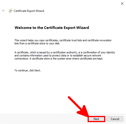 Certicate Export Wizard | Welcome to the certificate export wizard