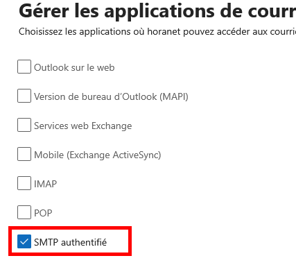 Capture du portail d’administration Microsoft 365 montrant l’option 'SMTP authentifié' activée dans les paramètres de messagerie d’un utilisateur.