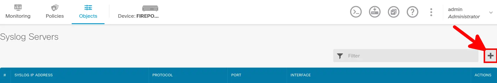 Interface Cisco Firepower affichant le bouton plus pour ajouter un nouveau serveur Syslog