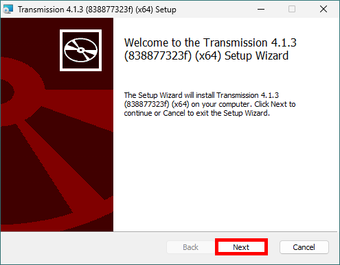 Assistant d’installation de Transmission sous Windows avec le bouton Next mis en évidence