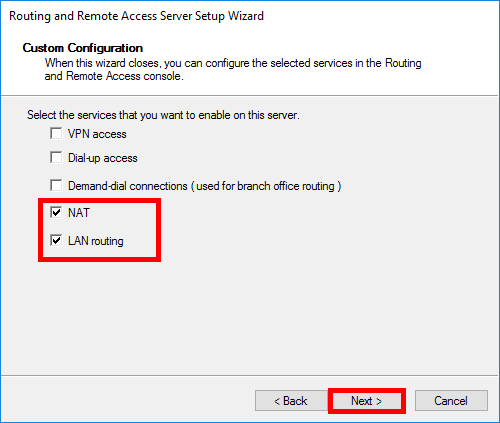 Assistant Routing and Remote Access Server Setup Wizard affichant NAT et LAN routing sélectionnés dans les options de configuration personnalisée