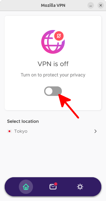 Mozilla VPN GUI interface showing VPN toggle and location selector Mozilla VPN desktop application with VPN off, showing toggle switch and Tokyo location selected
